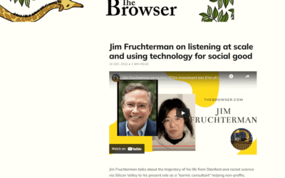 Listening At Scale:  An Interview with Jim Fruchterman – The Browser, December 19, 2021
